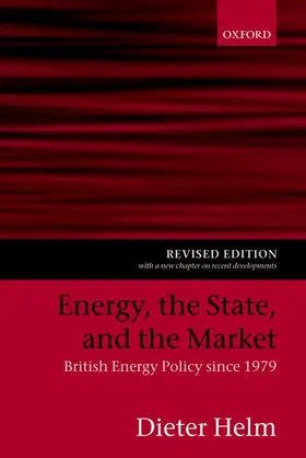 Helm |  Energy, the State, and the Market | Buch |  Sack Fachmedien