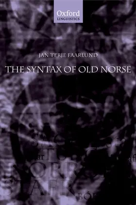 Faarlund |  The Syntax of Old Norse | Buch |  Sack Fachmedien