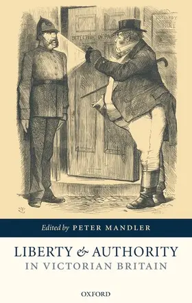 Mandler |  Liberty and Authority in Victorian Britain | Buch |  Sack Fachmedien