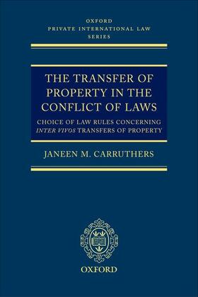 Carruthers | TRANSFER OF PROPERTY IN THE CO | Buch | 978-0-19-927147-4 | sack.de