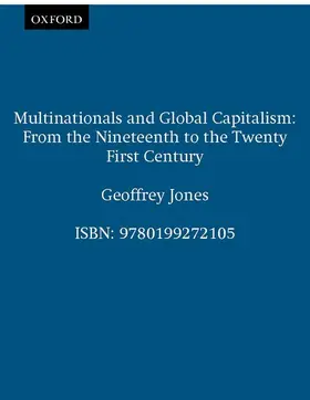 Jones |  Multinationals and Global Capitalism | Buch |  Sack Fachmedien