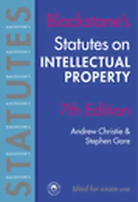 Christie / Gare |  Blackstone's Statutes on Intellectual Property | Buch |  Sack Fachmedien