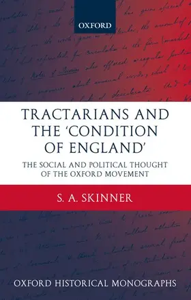 Skinner |  Tractarians and the 'Condition of England' | Buch |  Sack Fachmedien