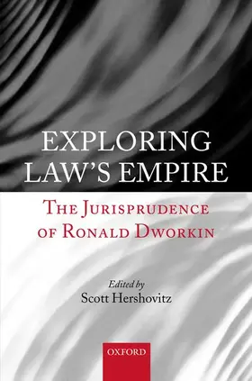 Hershovitz | Exploring Law's Empire | Buch | 978-0-19-927435-2 | www.sack.de