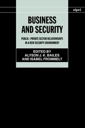 Bailes / Frommelt |  Business and Security | Buch |  Sack Fachmedien