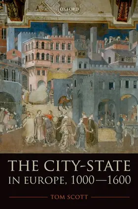 Scott |  CITY-STATE IN EUROPE 1000-1600 C | Buch |  Sack Fachmedien