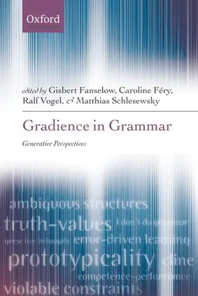 Fanselow / Fery / Schlesewsky |  Gradience in Grammar | Buch |  Sack Fachmedien