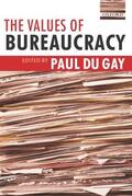 du Gay |  The Values of Bureaucracy | Buch |  Sack Fachmedien