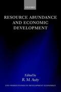Auty |  Resource Abundance and Economic Development | Buch |  Sack Fachmedien