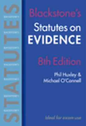 Huxley / O'Connell |  Statutes on Evidence | Buch |  Sack Fachmedien