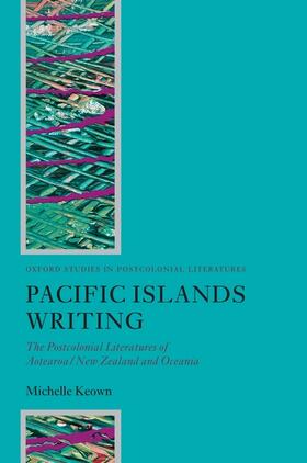 Keown | Pacific Islands Writing | Buch | 978-0-19-927645-5 | sack.de