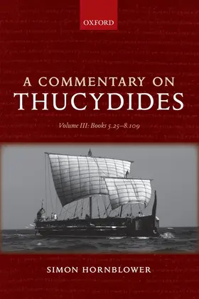 Hornblower | A Commentary on Thucydides: Volume III: Books 5.25-8.109 | Buch | 978-0-19-927648-6 | www.sack.de