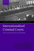 Kleffner / Romano / Nollkaemper |  Internationalized Criminal Courts | Buch |  Sack Fachmedien
