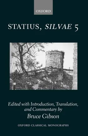 Statius / Gibson |  Statius Silvae 5 | Buch |  Sack Fachmedien