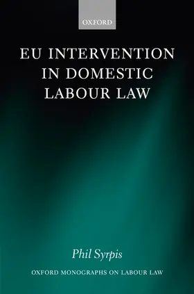 Syrpis |  Eu Intervention in Domestic Labour Law | Buch |  Sack Fachmedien