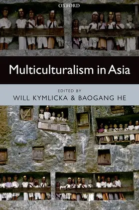 Kymlicka / He |  Multiculturalism in Asia | Buch |  Sack Fachmedien