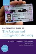 Morris / Cox / Kennedy |  Blackstone's Guide to the Asylum and Immigration (Treatment of Claimants, Etc) Act 2004 | Buch |  Sack Fachmedien
