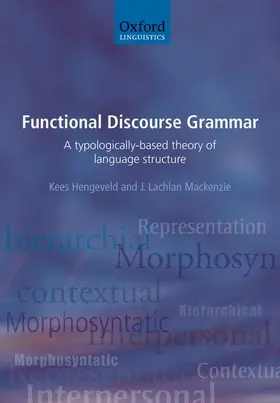 Hengeveld / Mackenzie |  Functional Discourse Grammar | Buch |  Sack Fachmedien