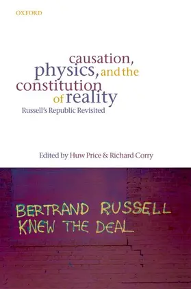 Price / Corry |  Causation, Physics, and the Constitution of Reality | Buch |  Sack Fachmedien