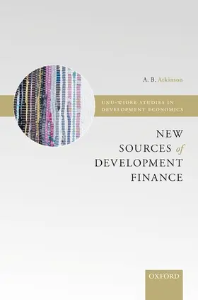 Atkinson |  New Sources of Development Finance | Buch |  Sack Fachmedien