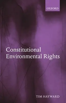 Hayward |  Constitutional Environmental Rights | Buch |  Sack Fachmedien