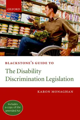 Monaghan |  Blackstone's Guide to the Disability Discrimination Legislation | Buch |  Sack Fachmedien
