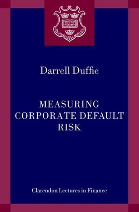 Duffie | Measuring Corporate Default Risk | Buch | 978-0-19-927924-1 | sack.de