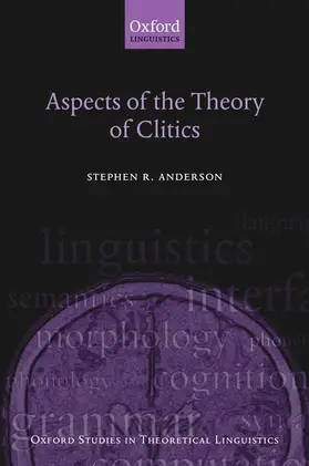 Anderson |  Aspects of the Theory of Clitics | Buch |  Sack Fachmedien