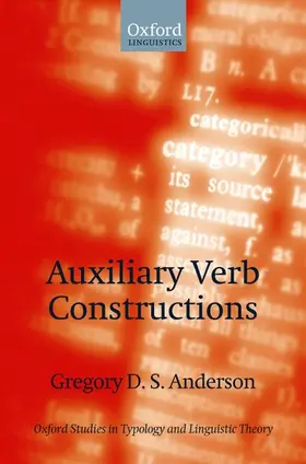 Anderson | Auxiliary Verb Constructions | Buch | 978-0-19-928031-5 | www.sack.de