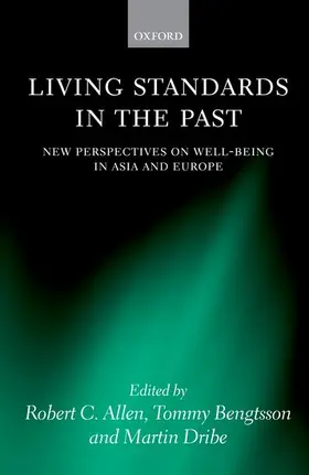 Allen / Bengtsson / Dribe |  Living Standards in the Past | Buch |  Sack Fachmedien