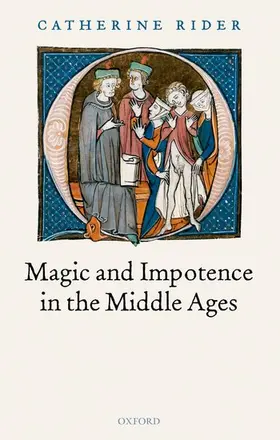 Rider |  Magic and Impotence in the Middle Ages | Buch |  Sack Fachmedien
