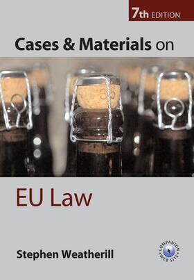 Weatherill | Cases and Materials on EU Law | Buch | 978-0-19-928223-4 | sack.de