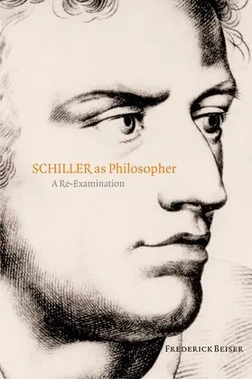 Beiser | Schiller as Philosopher | Buch | 978-0-19-928282-1 | www.sack.de