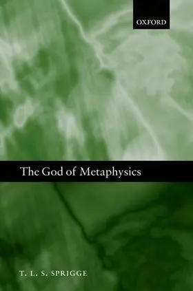 Sprigge |  The God of Metaphysics | Buch |  Sack Fachmedien