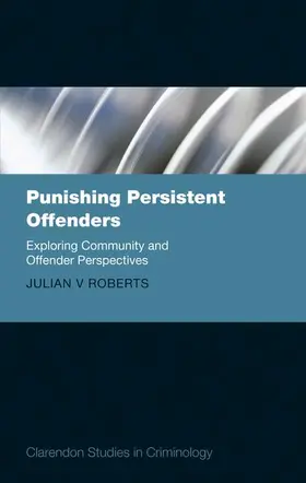 Roberts |  Punishing Persistent Offenders | Buch |  Sack Fachmedien