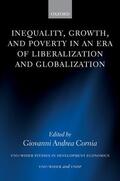 Cornia |  Inequality, Growth, and Poverty in an Era of Liberalization and Globalization | Buch |  Sack Fachmedien