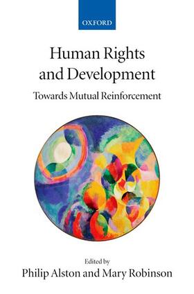 Alston / Robinson | Human Rights and Development | Buch | 978-0-19-928462-7 | sack.de
