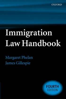 Phelan / Gillespie |  Immigration Law Handbook | Buch |  Sack Fachmedien