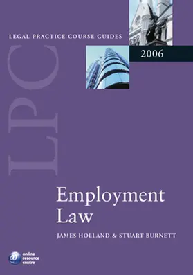 Holland / Burnett |  LPC Employment Law 2006 | Buch |  Sack Fachmedien