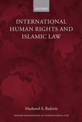 Baderin |  International Human Rights and Islamic Law | Buch |  Sack Fachmedien