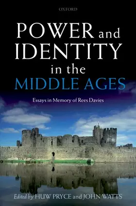 Pryce / Watts |  Power and Identity in the Middle Ages | Buch |  Sack Fachmedien