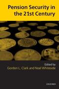 Clark / Whiteside |  Pension Security in the 21st Century | Buch |  Sack Fachmedien
