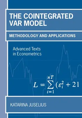 Juselius |  The Cointegrated VAR Model | Buch |  Sack Fachmedien