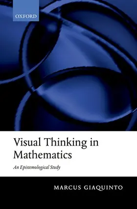 Giaquinto |  Visual Thinking in Mathematics | Buch |  Sack Fachmedien