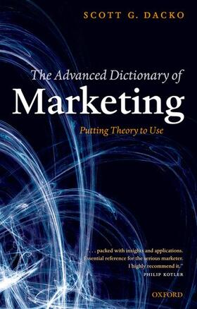 Dacko |  The Advanced Dictionary of Marketing Putting Theory to Use | Buch |  Sack Fachmedien