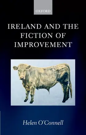 O'Connell |  Ireland and the Fiction of Improvement | Buch |  Sack Fachmedien
