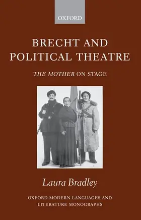 Bradley |  Brecht and Political Theatre | Buch |  Sack Fachmedien