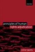 Gearty |  Principles of Human Rights Adjudication | Buch |  Sack Fachmedien