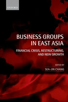 Chang |  Business Groups in East Asia | Buch |  Sack Fachmedien