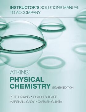 Atkins / Trapp / Cady |  Instructor's solutions manual to accompany Atkins' Physical Chemistry 8/e | Buch |  Sack Fachmedien